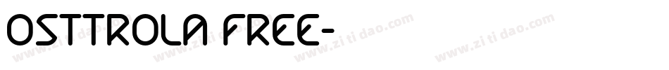 Osttrola Free字体转换